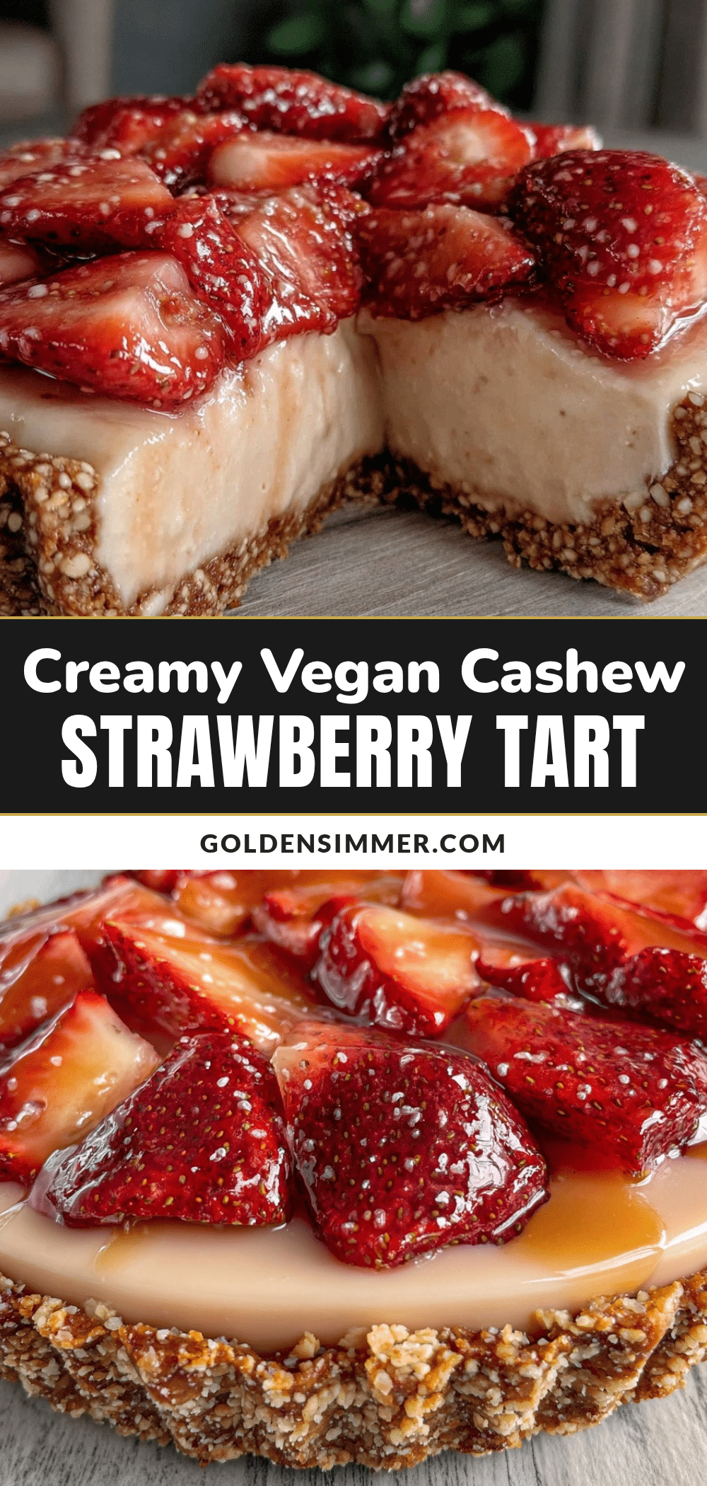 creamy vegan cashew strawberry tart recipe