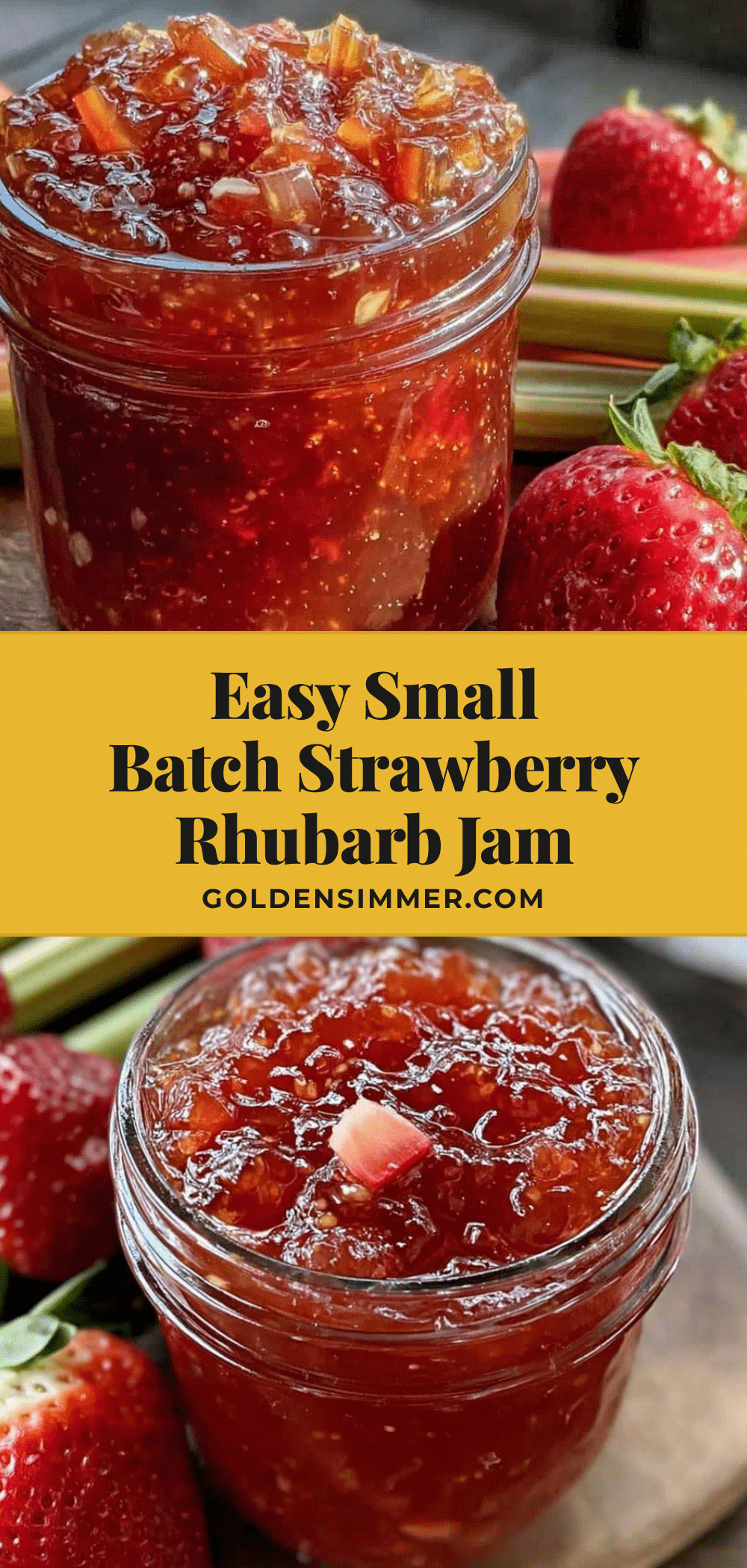 easy small batch strawberry rhubarb jam recipe