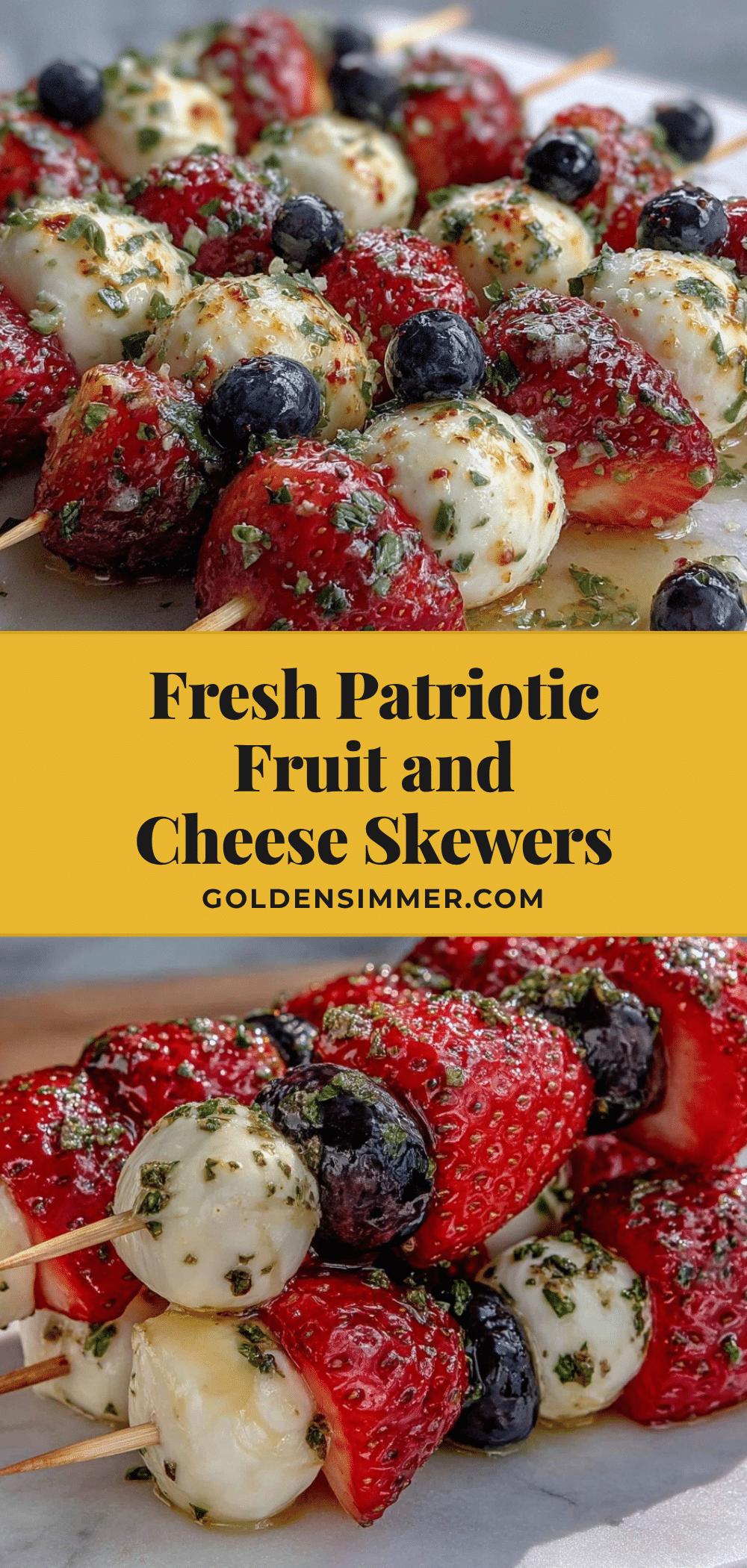 fresh patriotic fruit and cheese skewers recipe