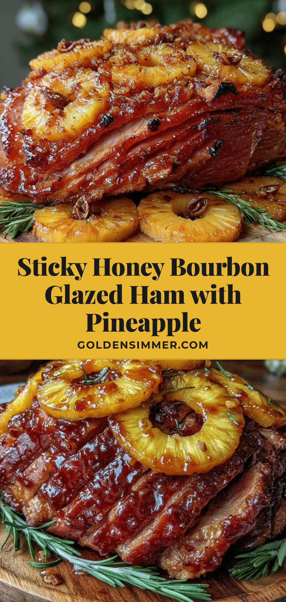 honey bourbon glazed ham with pineapple recipe