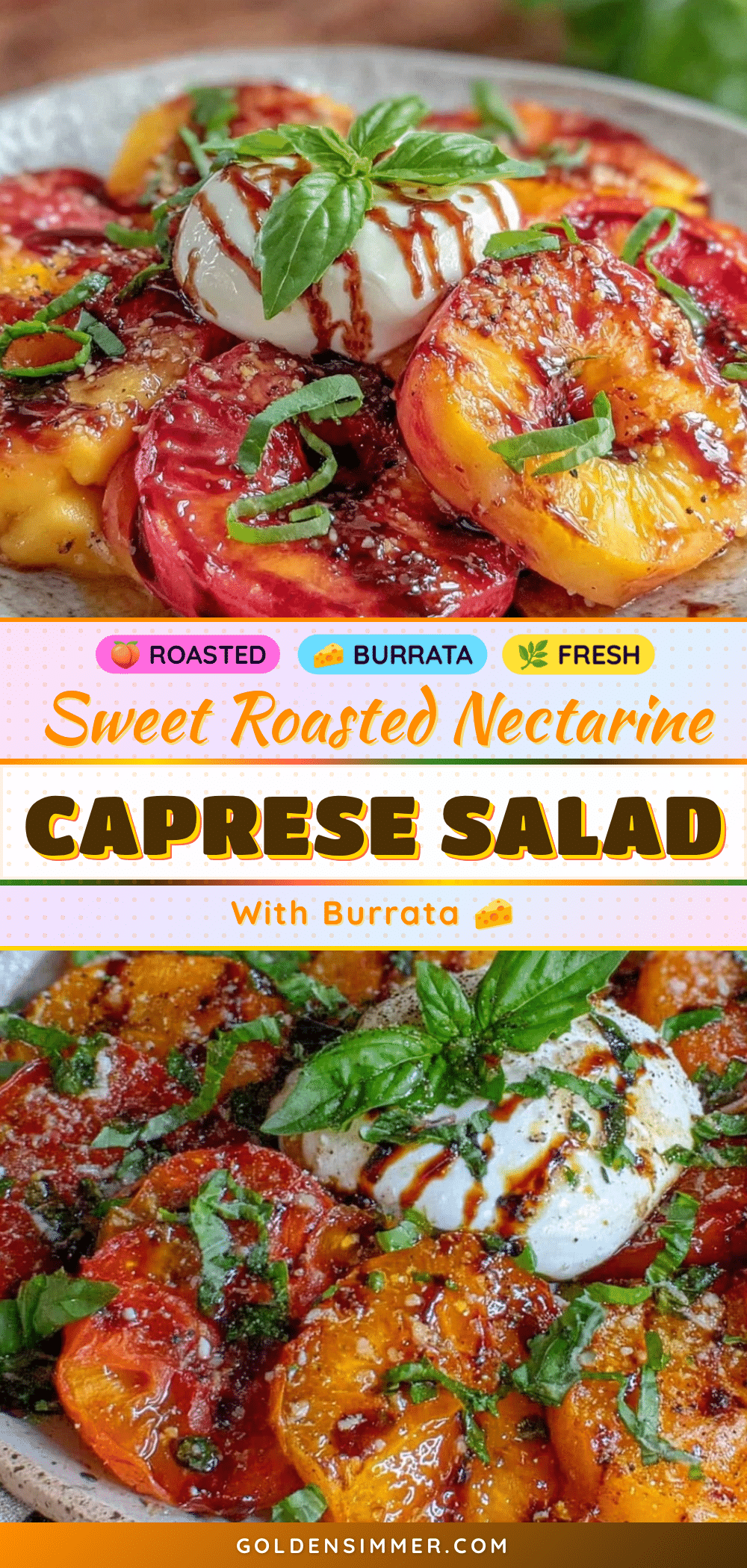 fresh roasted nectarine caprese salad recipe