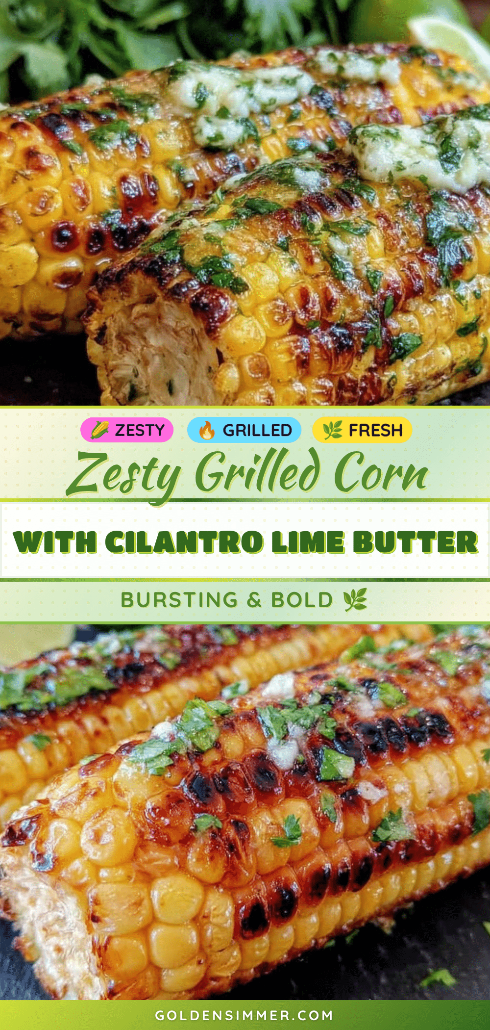 grilled corn on the cob with cilantro lime butter recipe