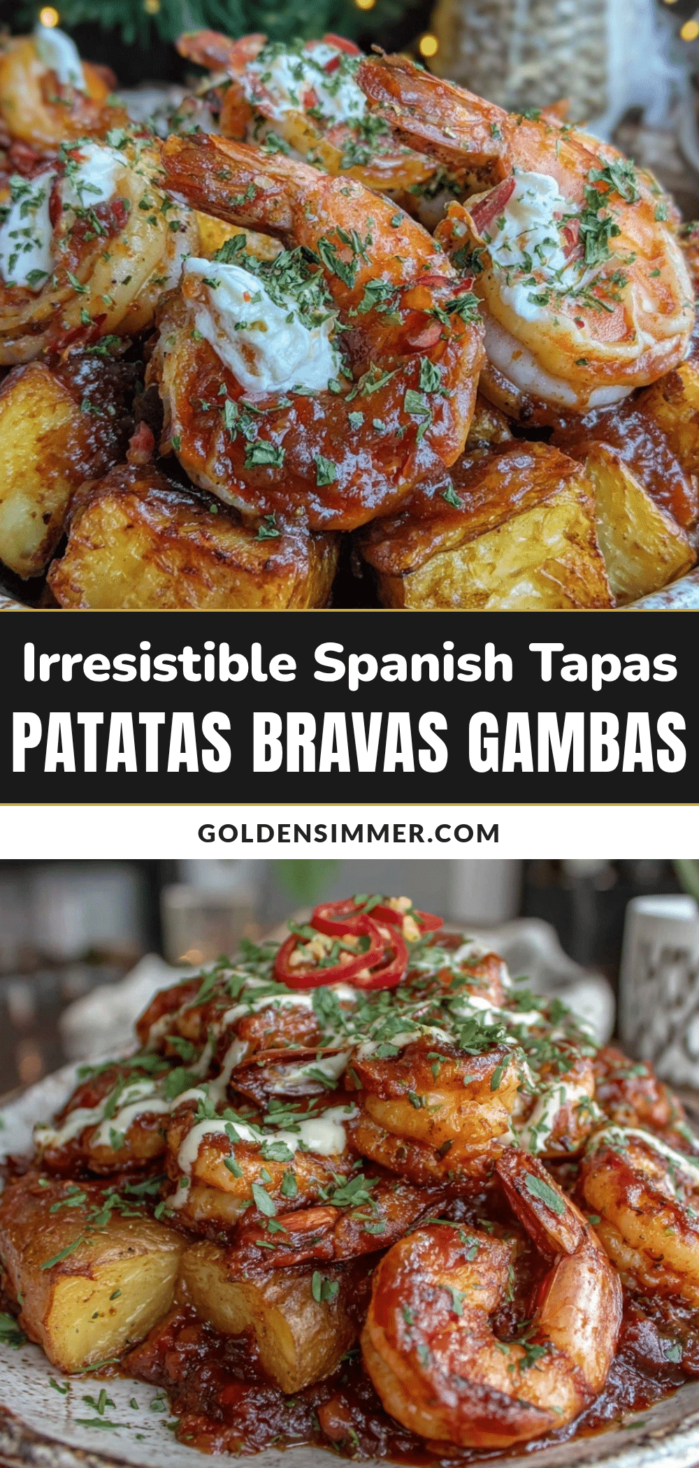 Patatas Bravas Gambas Al Ajillo recipe recipe