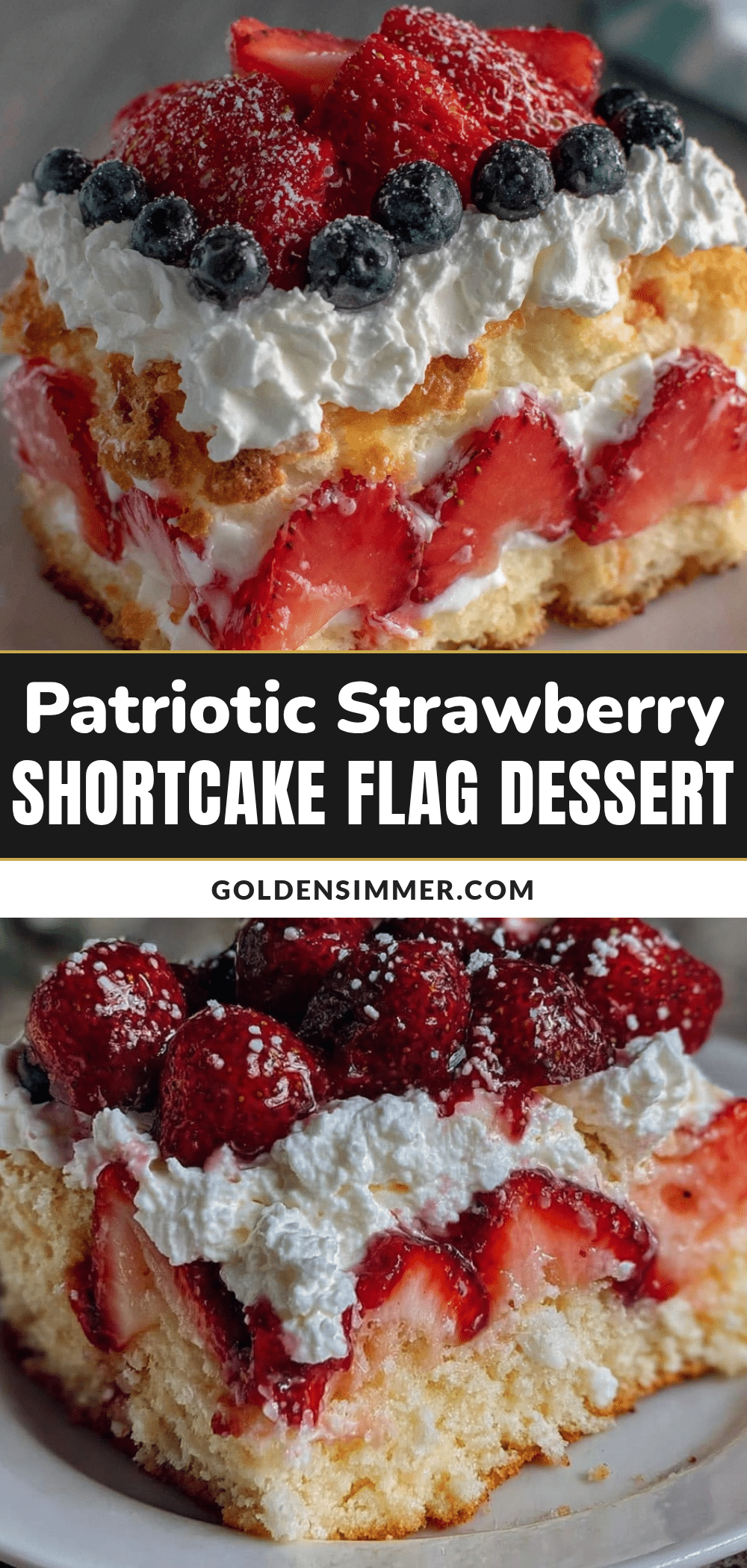 perfect strawberry shortcake flag dessert recipe