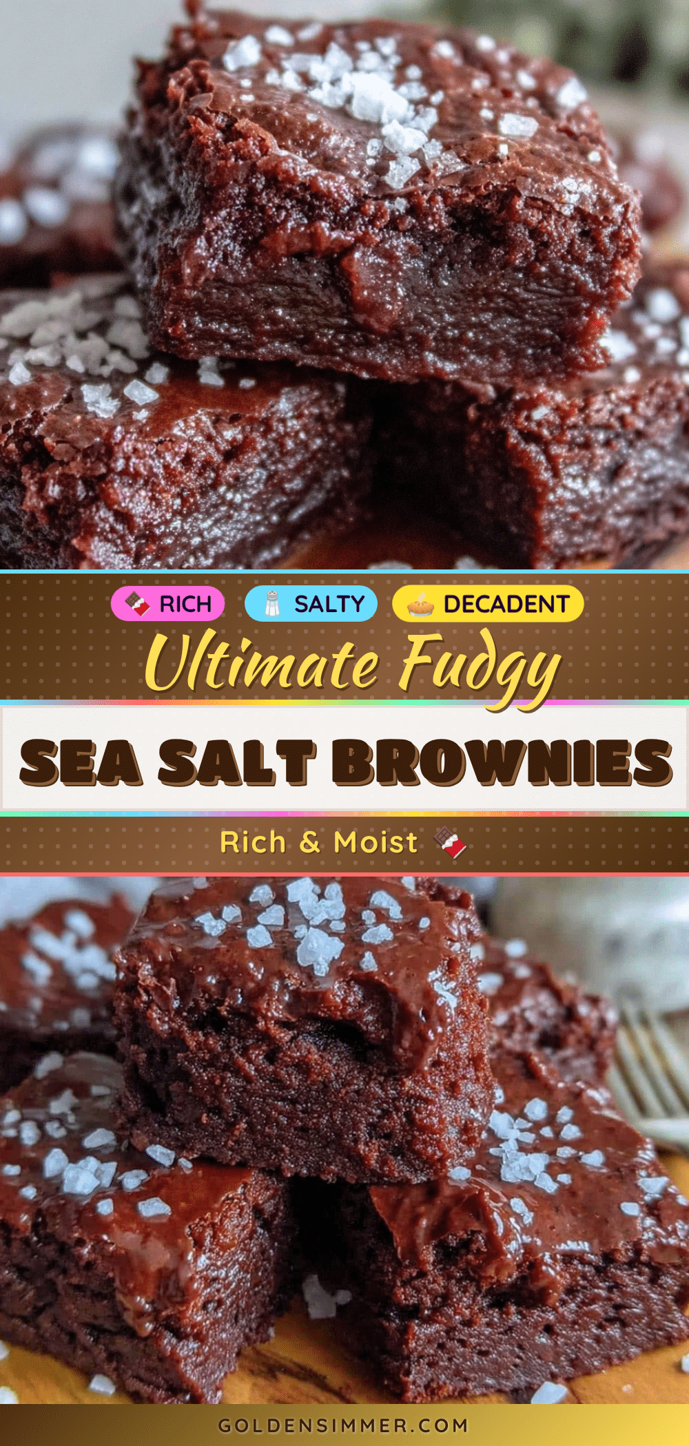 ultimate fudgy brownies with sea salt recipe
