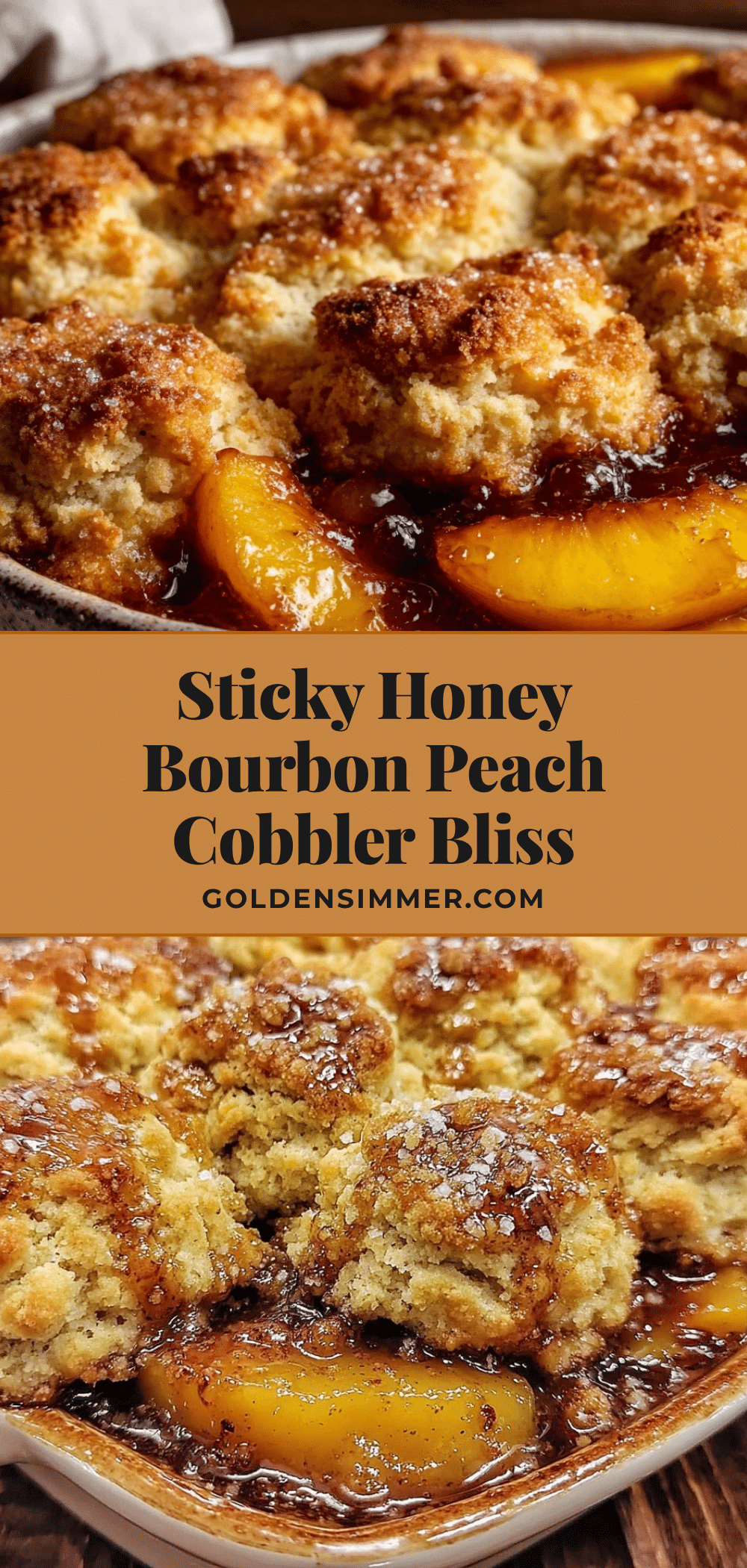 honey bourbon peach cobbler recipe