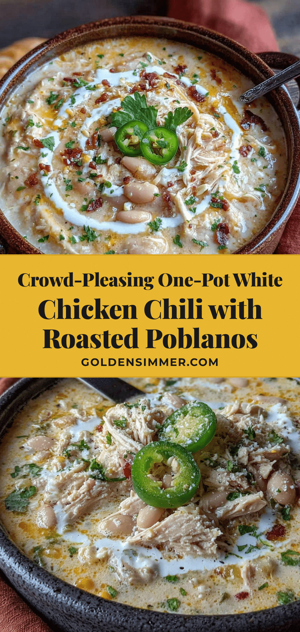 creamy one-pot white chicken chili with roasted poblanos recipe